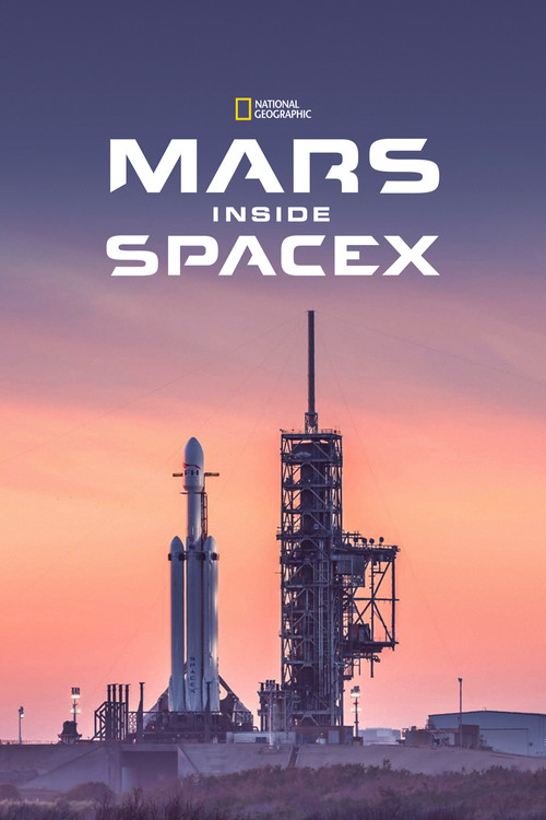 Марс: внутри SpaceX постер