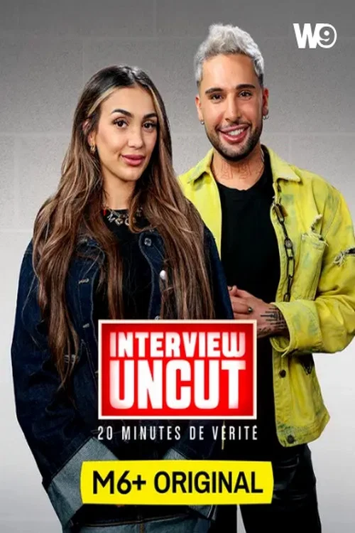 Interview Uncut : 20 minutes de vérité постер