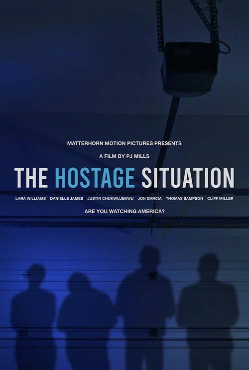The Hostage Situation постер