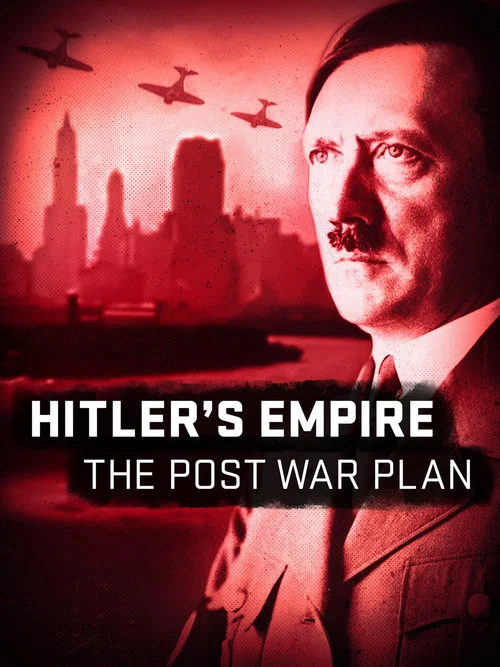 Nazi Victory: The Post-War Plan постер