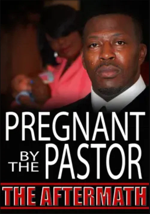 Pregnant by the Pastor: The Aftermath постер