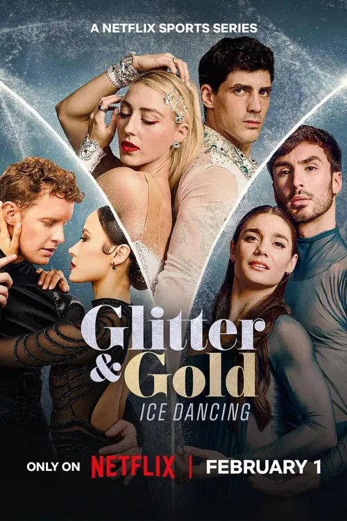 Glitter & Gold: Ice Dancing постер