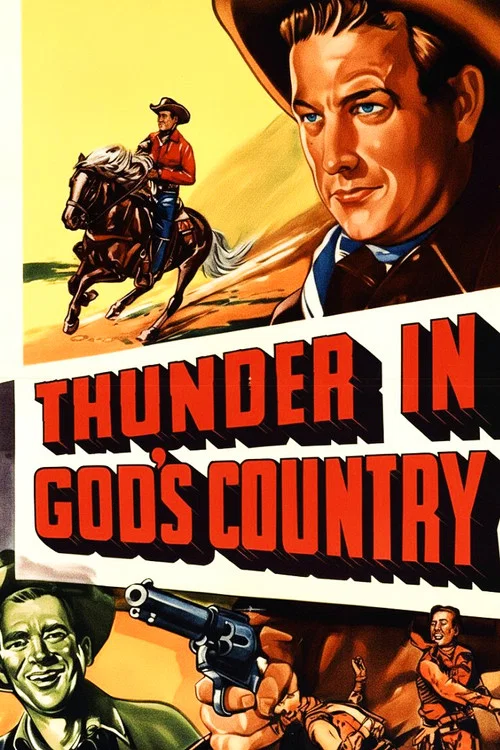 Thunder in God's Country постер