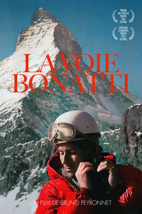 La Voie Bonatti постер
