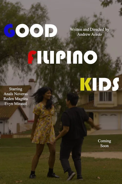 Good Filipino Kids постер