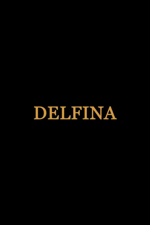 Delfina постер