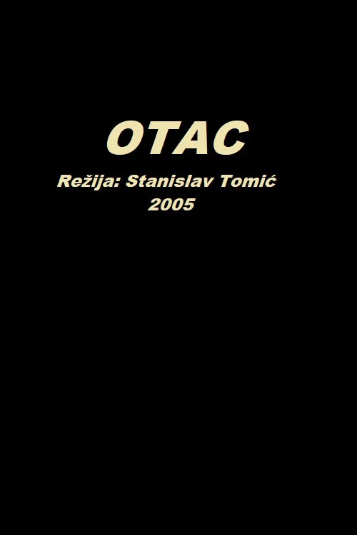 Otac постер