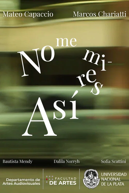 No Me Mires Así постер
