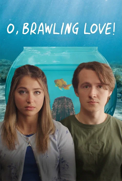 O, Brawling Love! постер