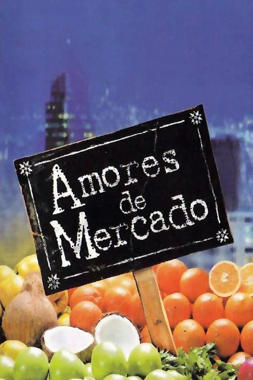 Amores de mercado постер