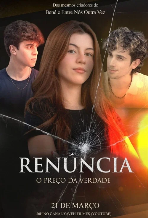 Renúncia - O Preço da Verdade постер