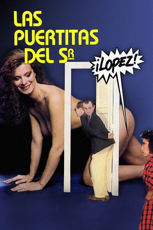 Las puertitas del Sr. López постер