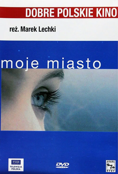 Moje miasto постер