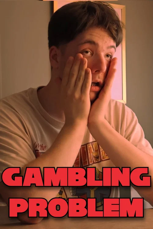 Gambling Problem постер