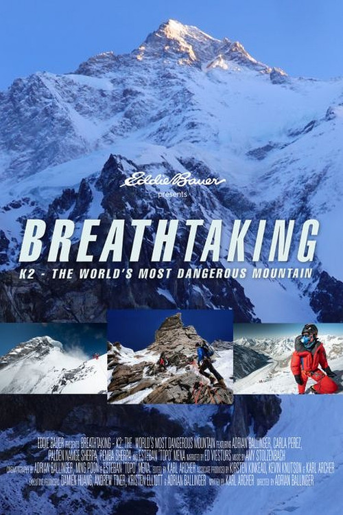 Breathtaking K2: The World's Most Dangerous Mountain постер