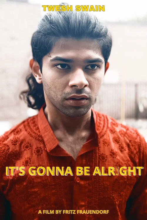 It's Gonna Be Alright постер