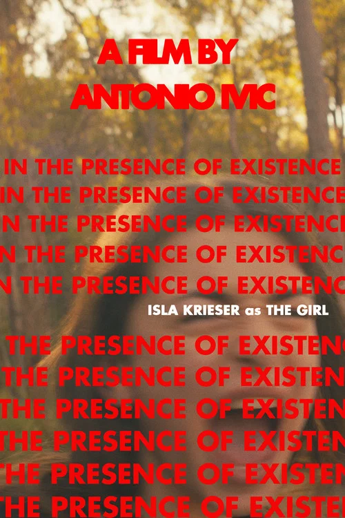 In The Presence of Existence постер