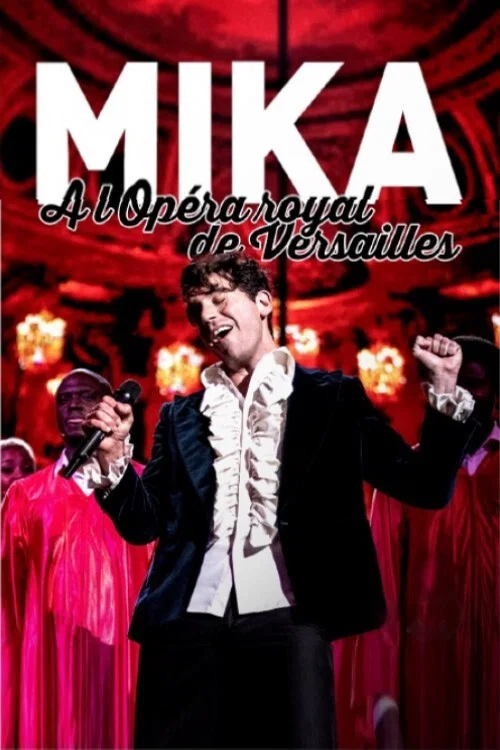 MIKA à l'opéra Royal de Versailles постер