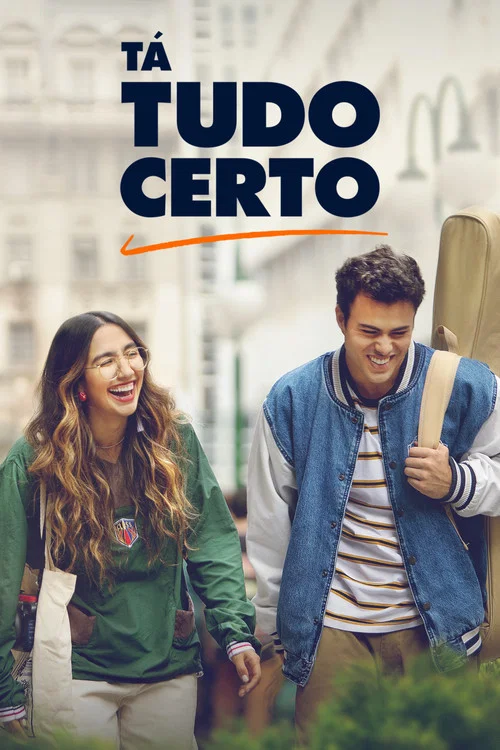 Tá Tudo Certo постер