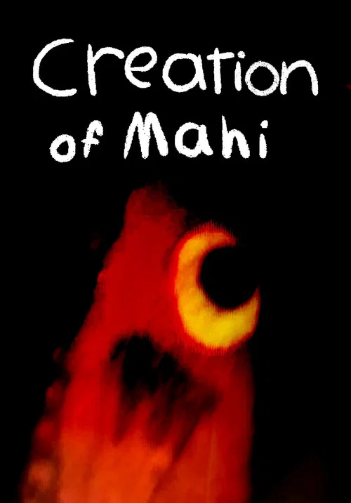 Creation of Mahi постер