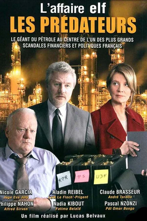 Les Prédateurs (2) Le Procès de l'affaire Elf постер
