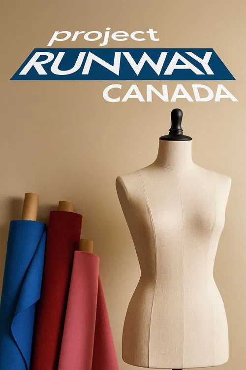 Project Runway Canada постер