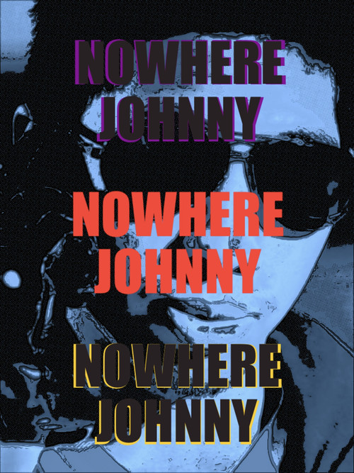 Nowhere Johnny постер