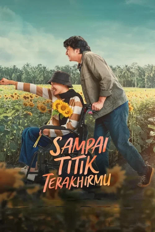 Sampai Titik Terakhirmu постер