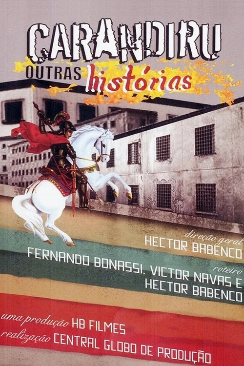 Carandiru Outras Histórias постер