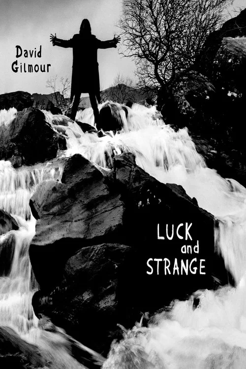 David Gilmour - Luck and Strange Tour Rehearsal постер