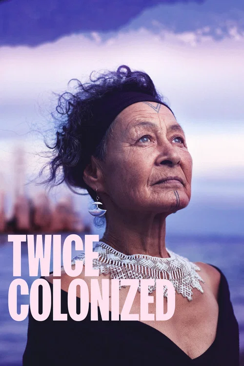Twice Colonized постер