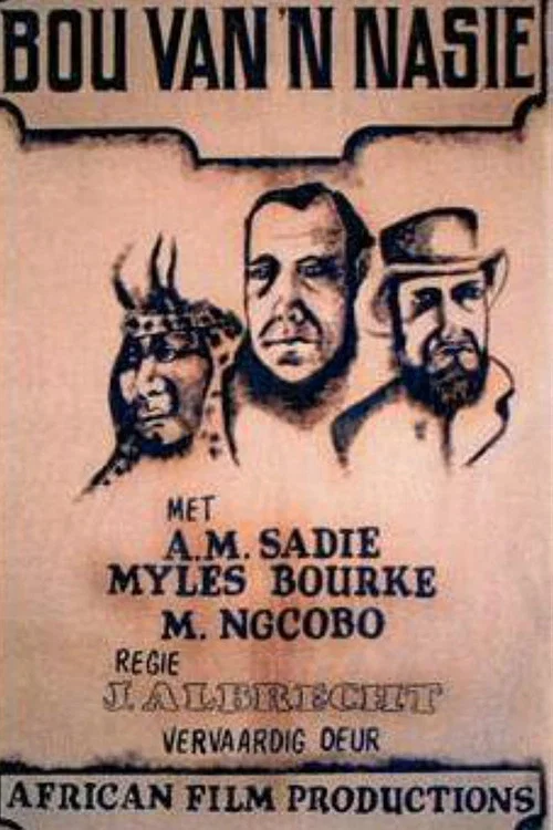 Die Bou van 'n Nasie постер