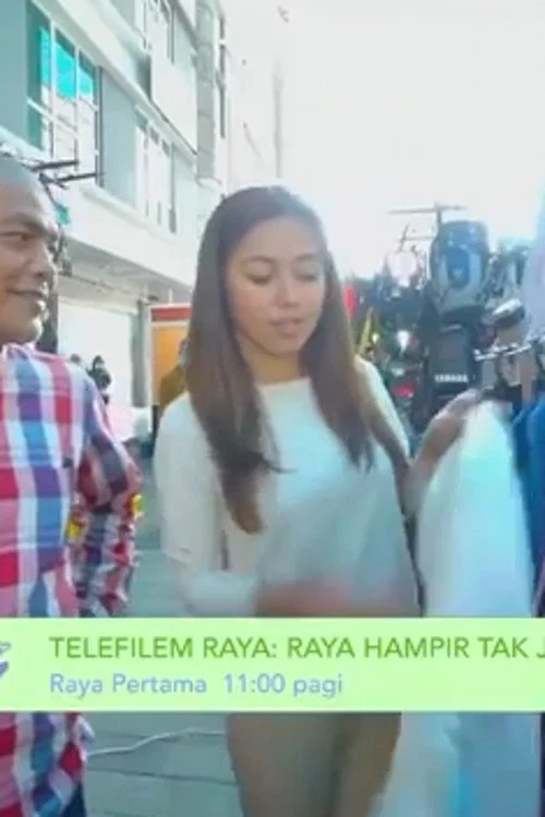 Raya Hampir Tak Jadi постер