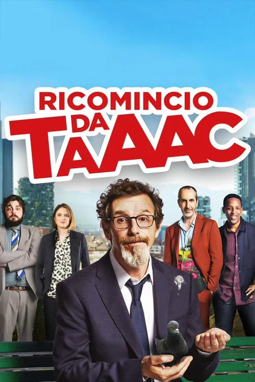 Ricomincio da TAAAC постер