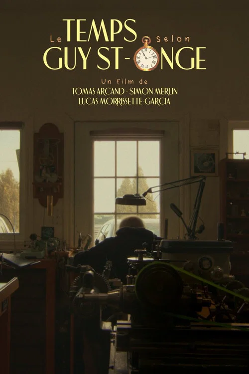 Le temps selon Guy St-Onge постер