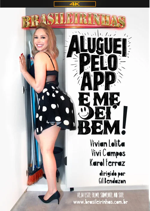 Aluguei pelo App e Me Dei Bem постер
