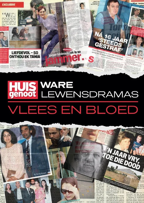 Huisgenoot Ware Lewensdramas: Vlees en Bloed постер