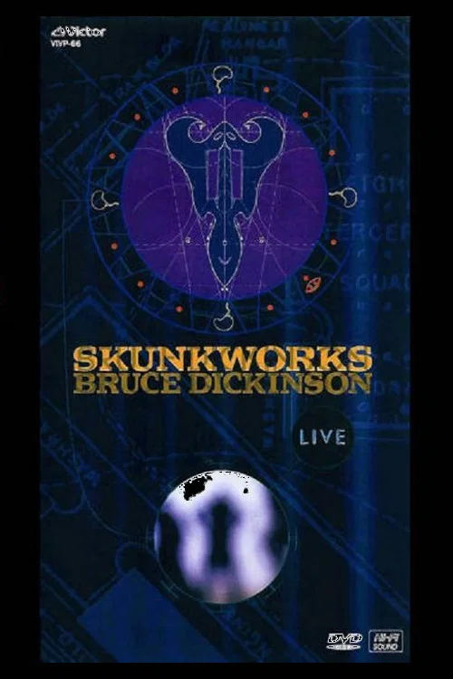 Bruce Dickinson: Skunkworks Live постер