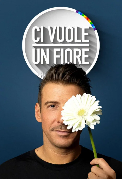 Ci vuole un fiore постер