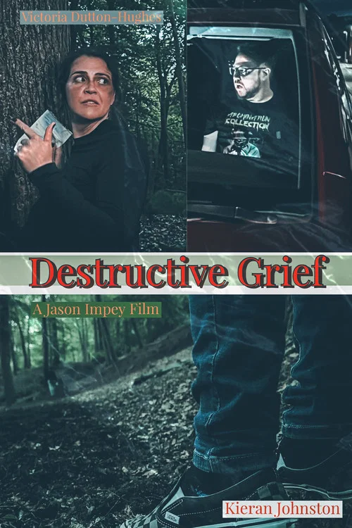 Destructive Grief постер