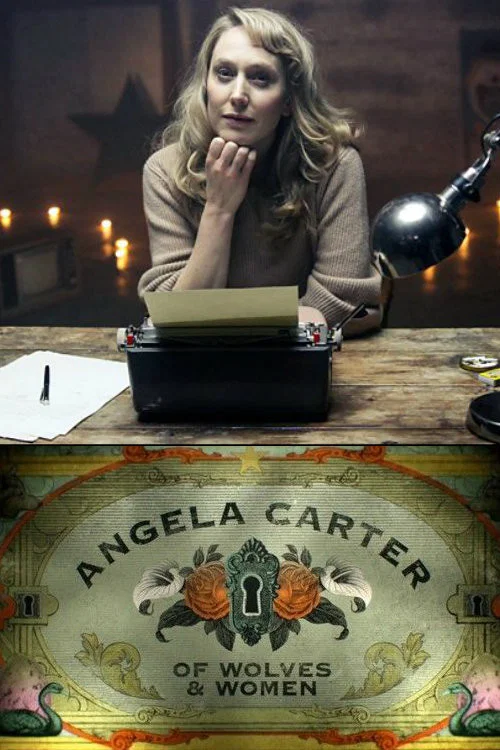 Angela Carter: Of Wolves & Women постер