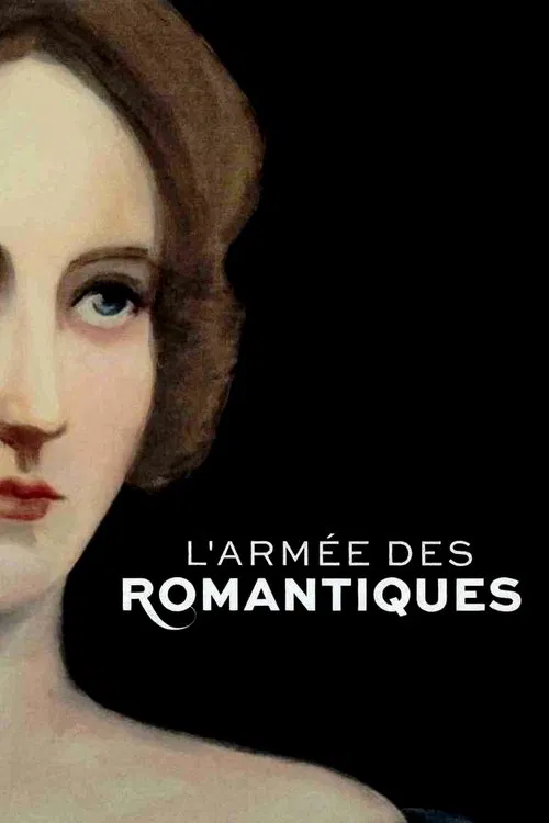L'Armée des romantiques постер