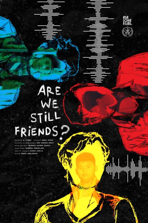 Are We Still Friends? постер