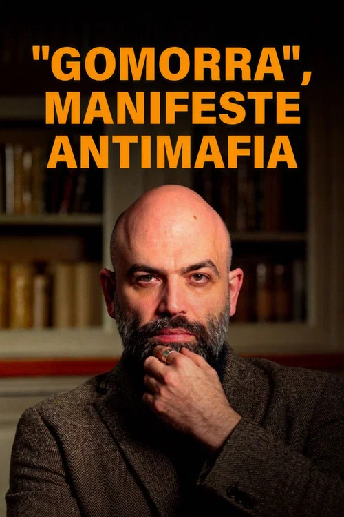 "Gomorra", manifeste antimafia постер