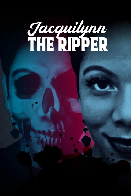 Jacquilynn The Ripper постер