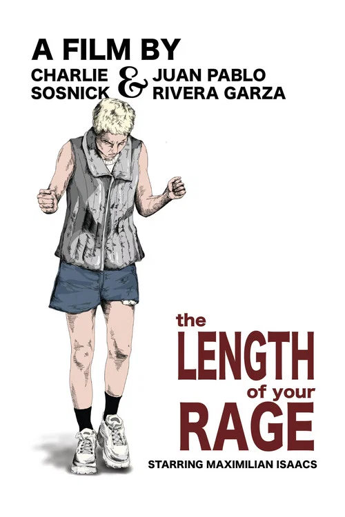 The Length of Your Rage постер