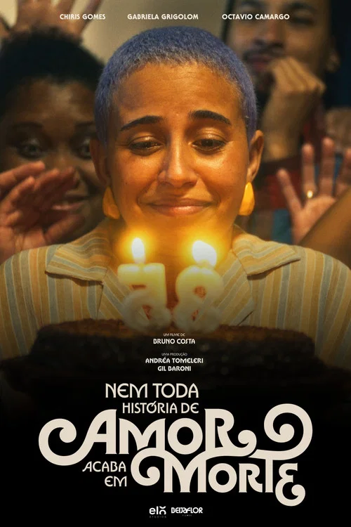 Nem Toda História De Amor Acaba Em Morte постер