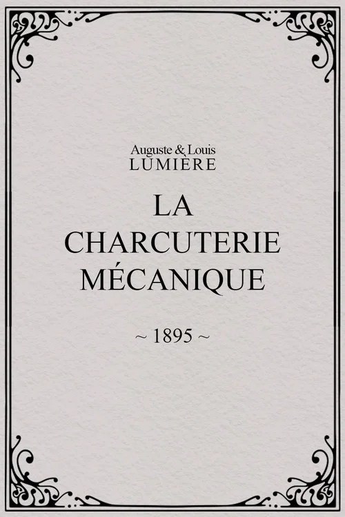La Charcuterie mécanique постер