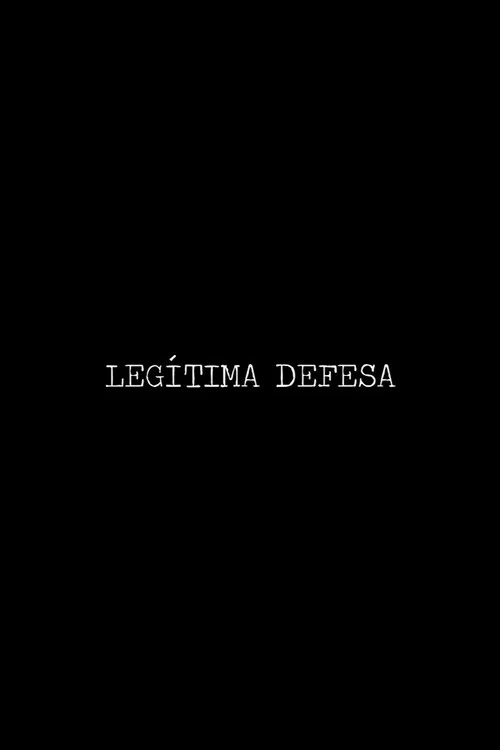Legítima Defesa постер