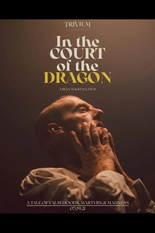 Trivium: In the Court of the Dragon постер
